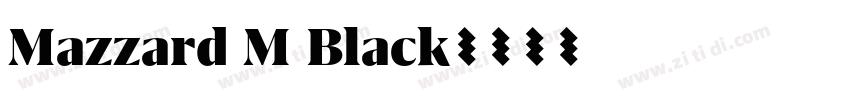 Mazzard M Black字体转换
